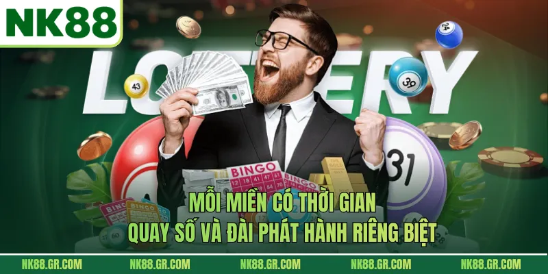 Mỗi miền có thời gian quay số và đài phát hành riêng biệt